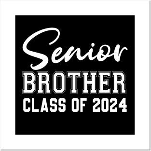 Senior brother Class of 2024 funny Graduation Of High Middle School Posters and Art